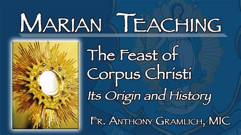 Corpus Christi and the Art of Spiritual Transformation